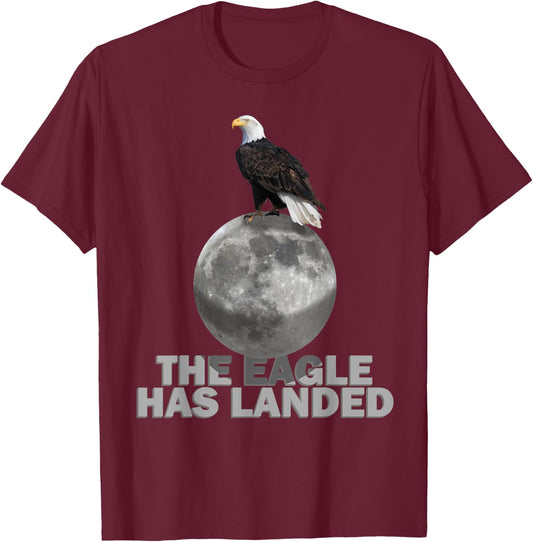 The Eagle Has Landed Gift Apollo 11 Moon Landing Souvenir T-Shirt - T-Shirt | Maroon