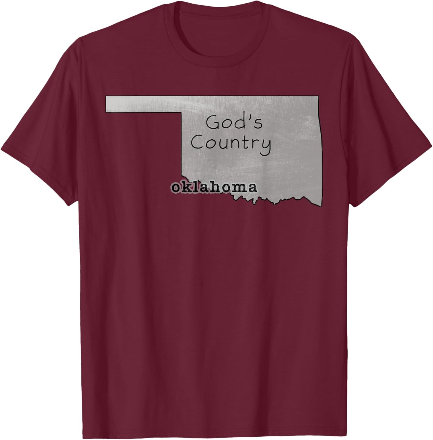 Oklahoma OK is God's Country T-Shirt - T-Shirt | Maroon