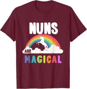 Nuns Are Magical T-Shirt - T-Shirt | Maroon