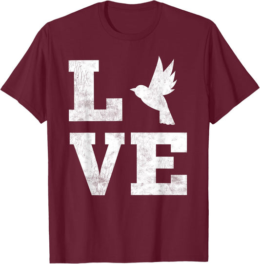 Love Birds Shirt Bird Lover Owner Birder Gifts Ornithology T-Shirt - T-Shirt | Maroon