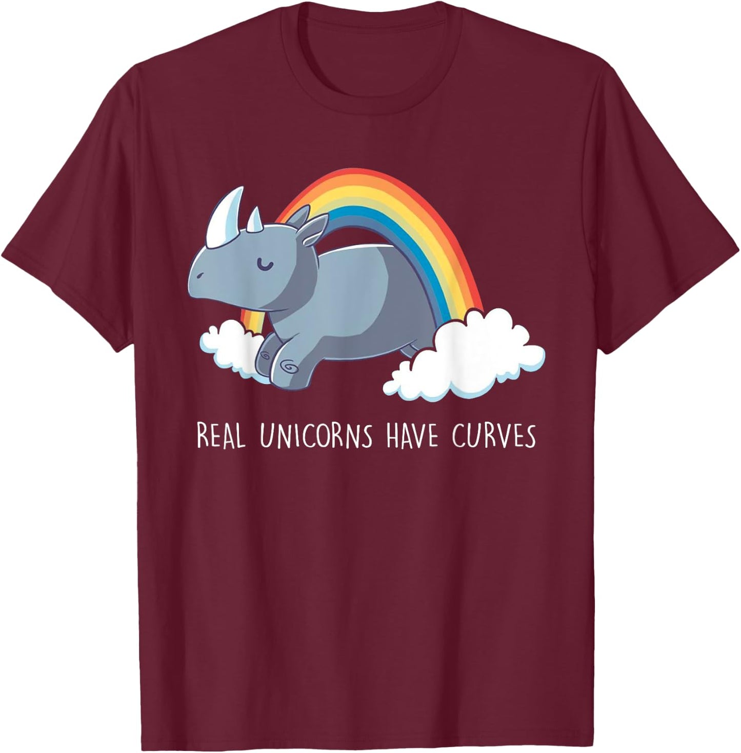 Real Unicorns Have Curves Rainbow T-Shirt - T-Shirt | Maroon