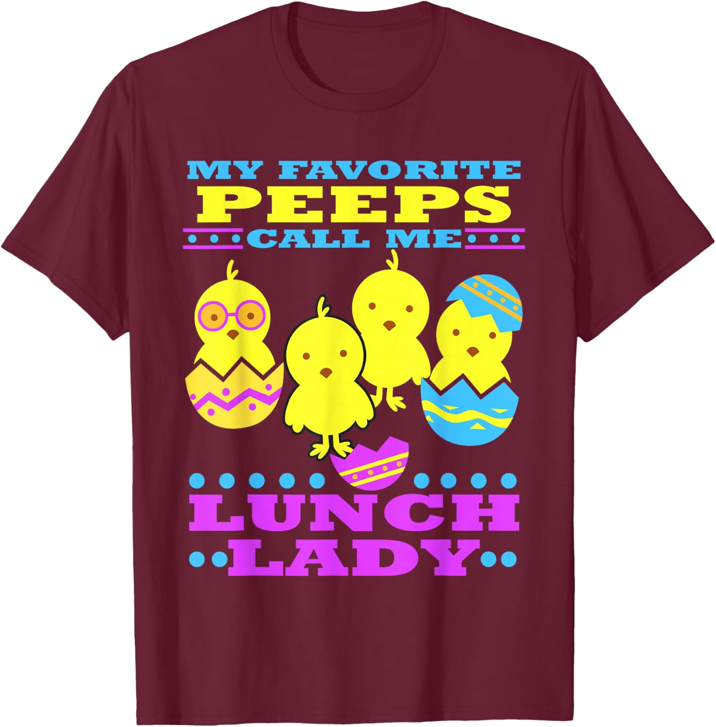 Easter Lunch Lady School Cute Cafeteria Worker T-Shirt - T-Shirt | Maroon