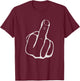 Middle Finger Flip Off T-Shirt - T-Shirt | Maroon