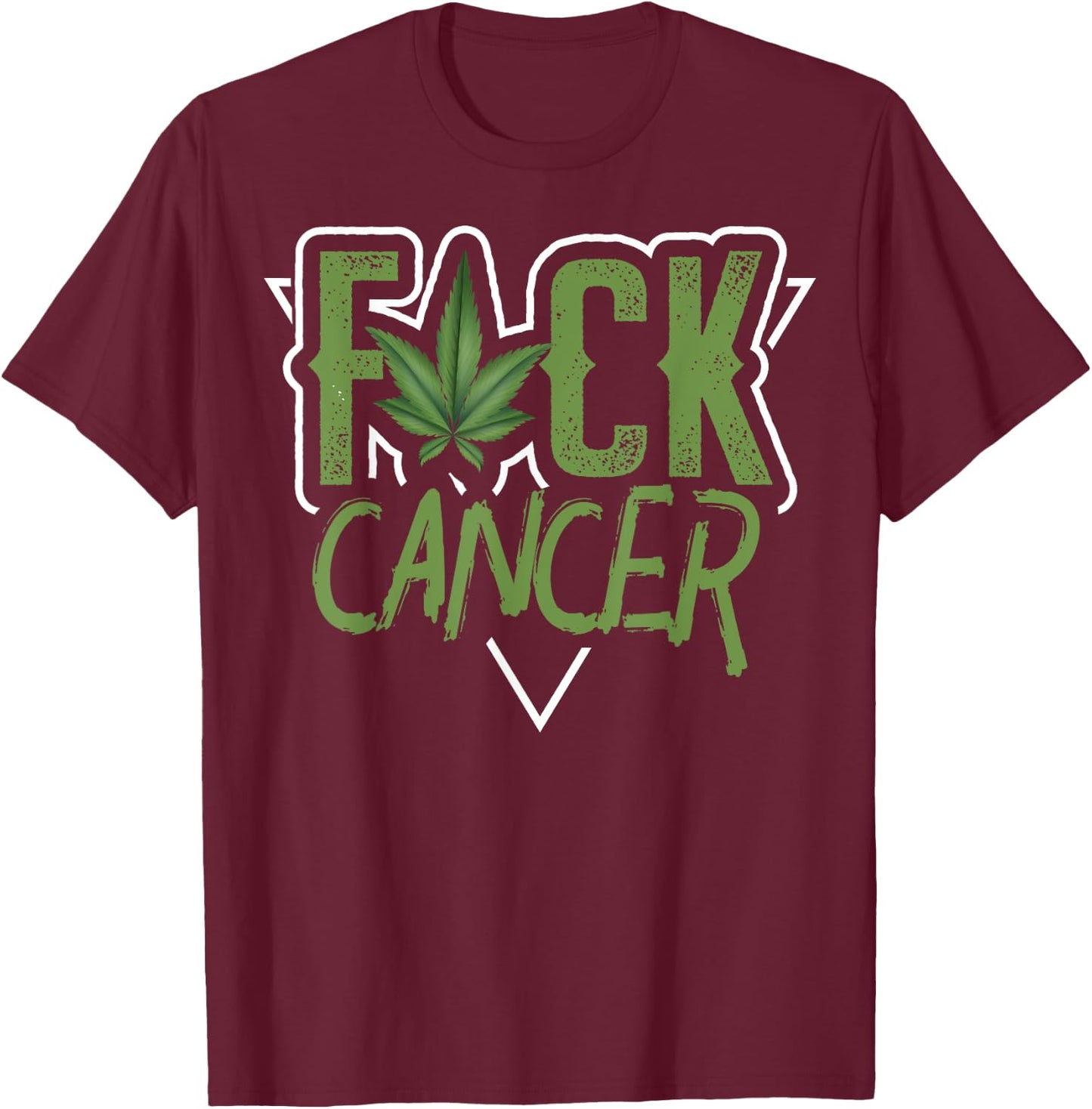 Pot Leaf Cannabis | Fuck Cancer T-Shirt - T-Shirt | Maroon