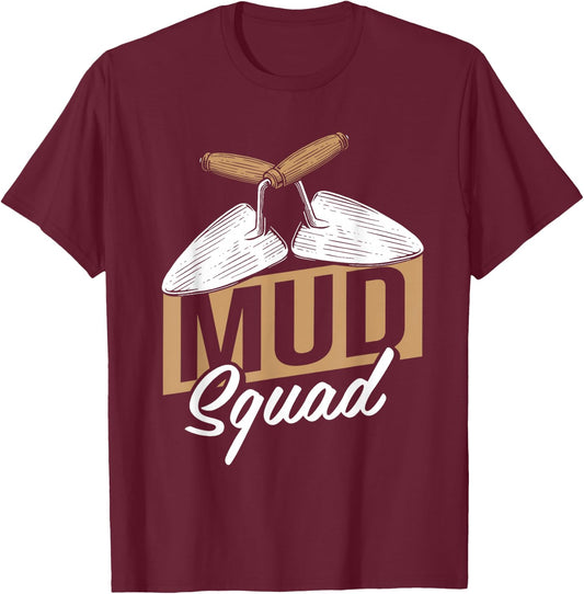 Plasterer Squad Masonry - Plaster Finishing Plasterer T-Shirt - T-Shirt | Maroon