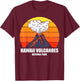 Camping Hiking Retro Vintage Hawaii Volcanoes National Park T-Shirt - T-Shirt | Maroon