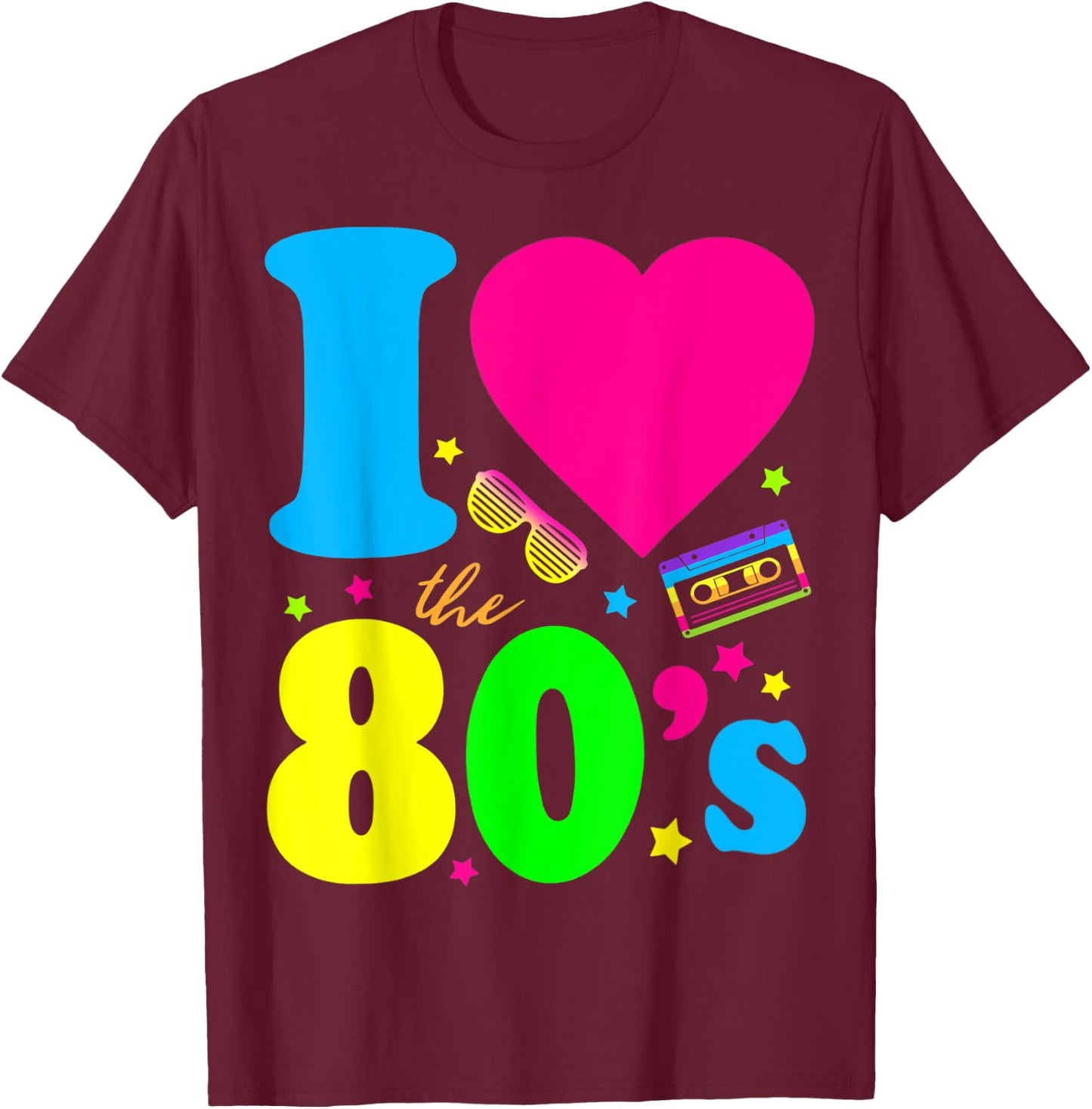 I love the 80s eighties T-Shirt - T-Shirt | Maroon