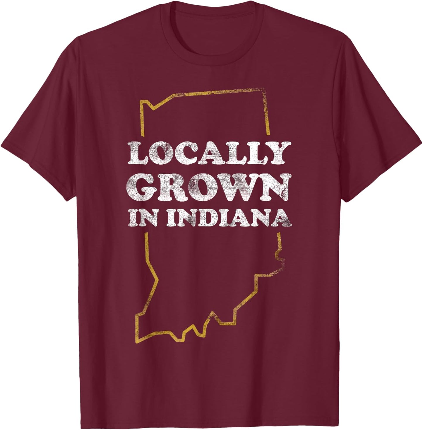 Locally Grown In Indiana State Outline T-Shirt - T-Shirt | Maroon