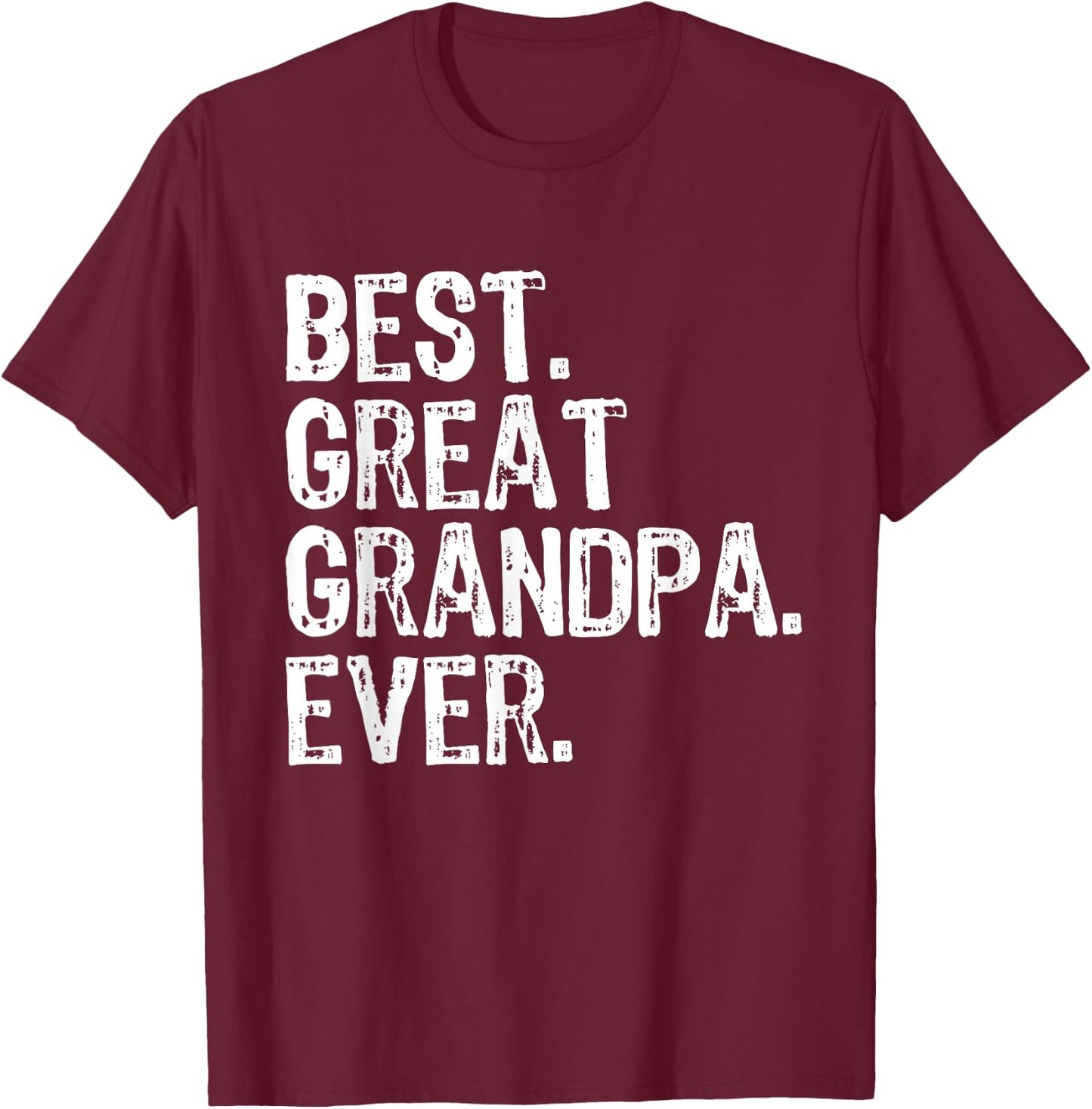 Best Great Grandpa Ever Funny Cool T-Shirt - T-Shirt | Maroon