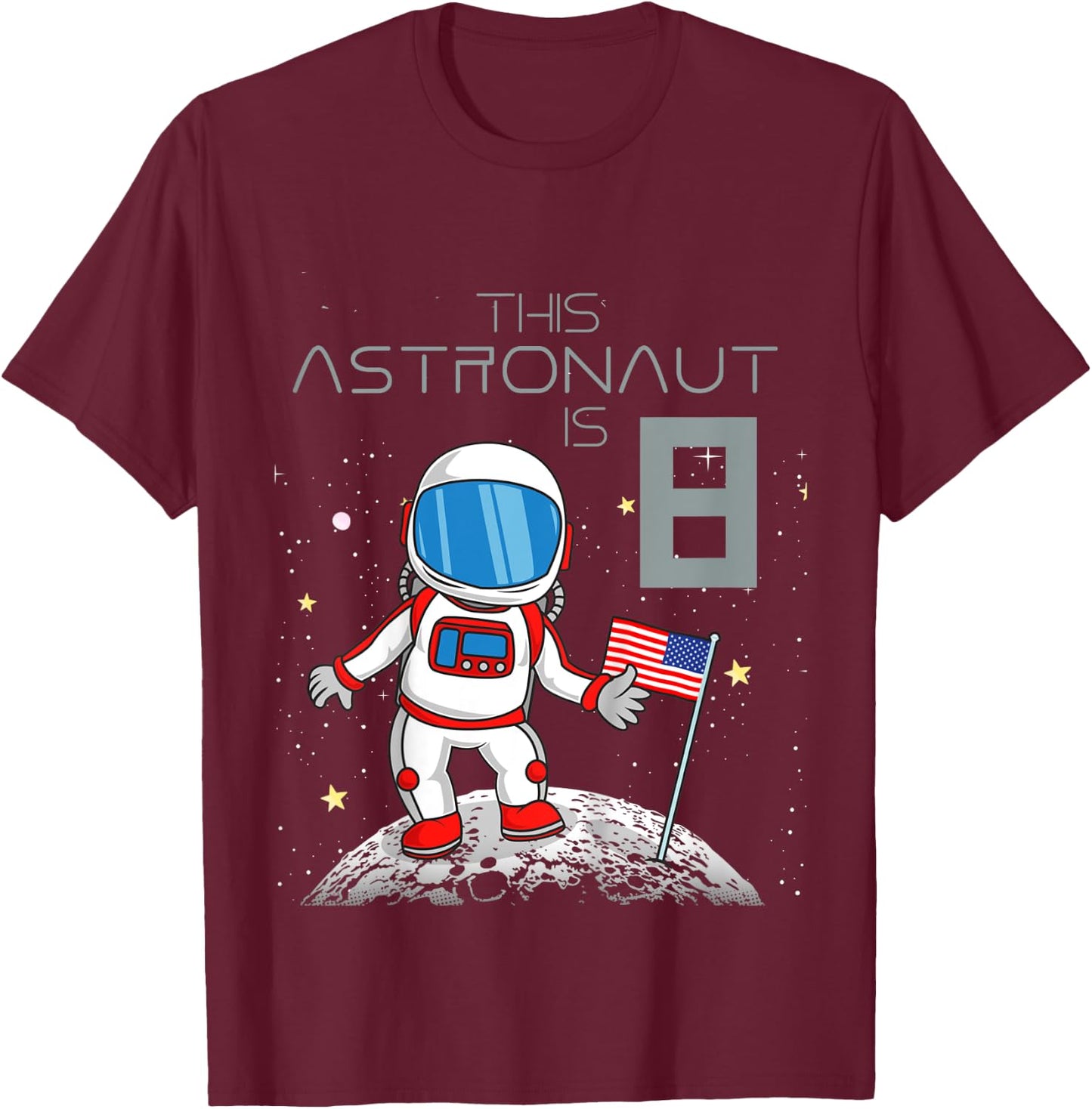Kids 8th Birthday Astronaut Shirt Boys Gift 8 Year Old Space Geek T-Shirt - T-Shirt | Maroon