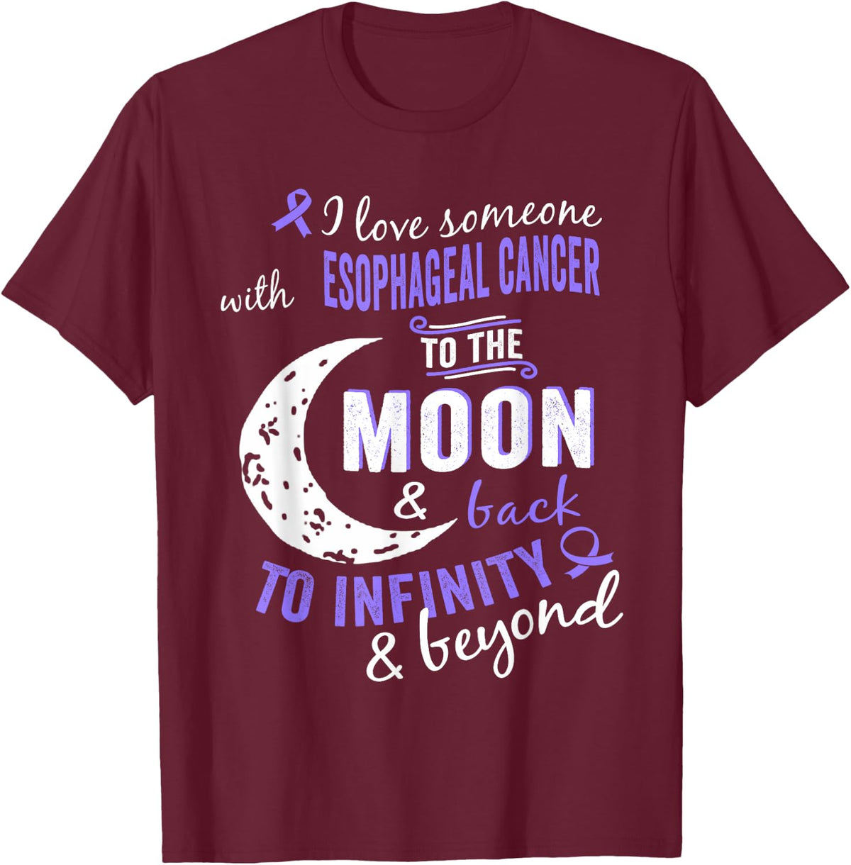Esophageal Cancer Shirt - Esophageal Cancer Awareness Shirt T-Shirt - T-Shirt | Maroon