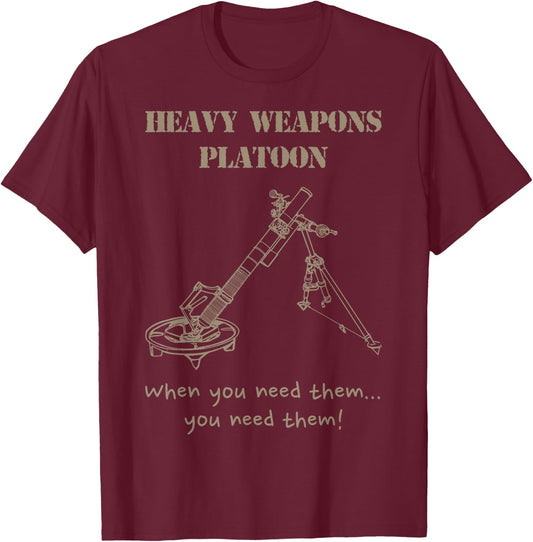 Heavy Weapons Platoon, mortars army olive T-Shirt - T-Shirt | Maroon