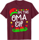 I'm The Oma Elf Shirt Christmas Family Elf Costume T-Shirt - T-Shirt | Maroon