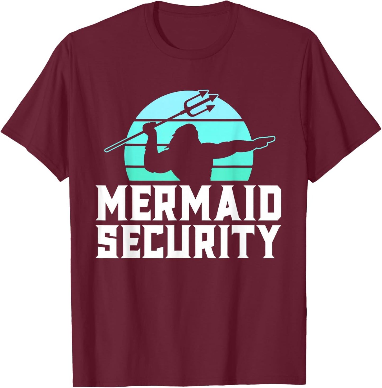 Mermaid Security Shirt Men's Boys Swimmer Dad Merdad Trident T-Shirt - T-Shirt | Maroon