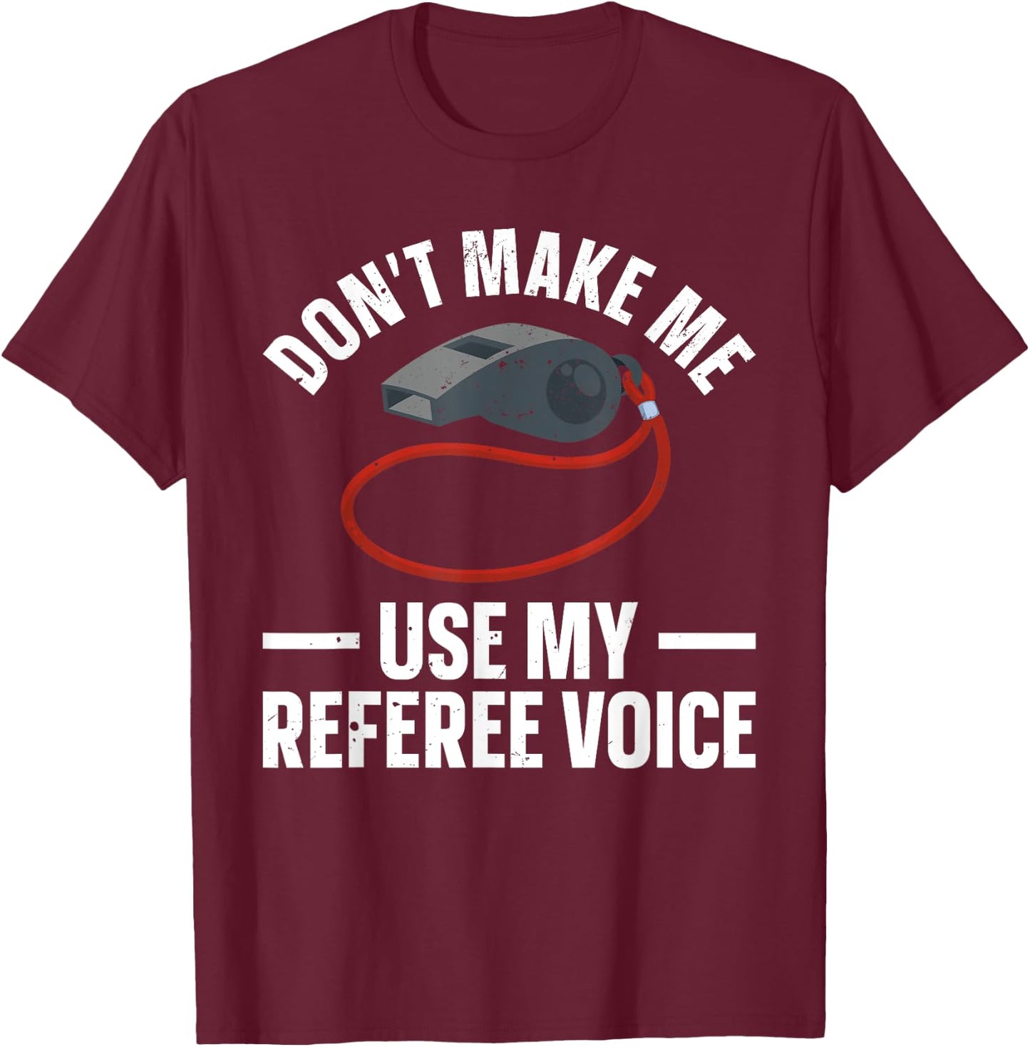 Funny Referee Art Women Sports Ref Official Referee T-Shirt - T-Shirt | Maroon