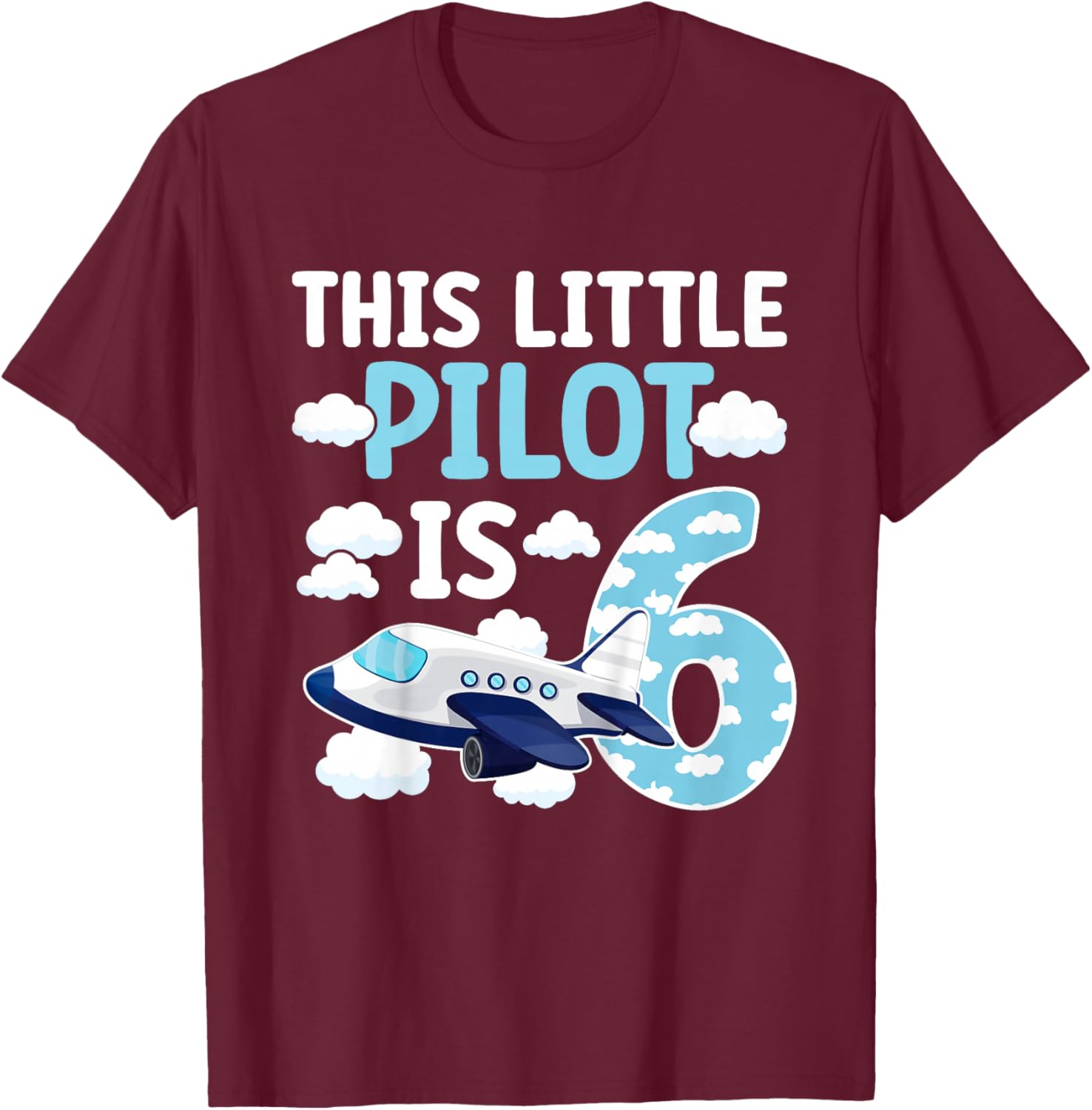 6th Airplane Birthday Party Six Year Old Pilot Birthday T-Shirt - T-Shirt | Maroon