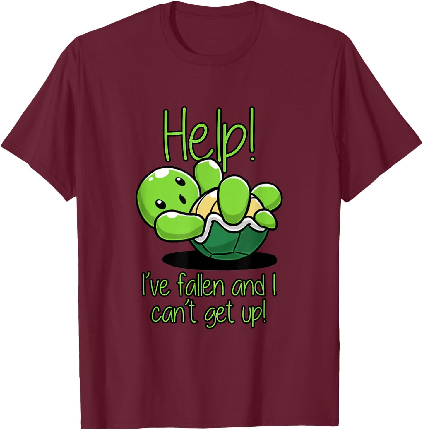 Help I've Fallen And I Can't Get Up Turtle Lovers T Shirt T-Shirt - T-Shirt | Maroon