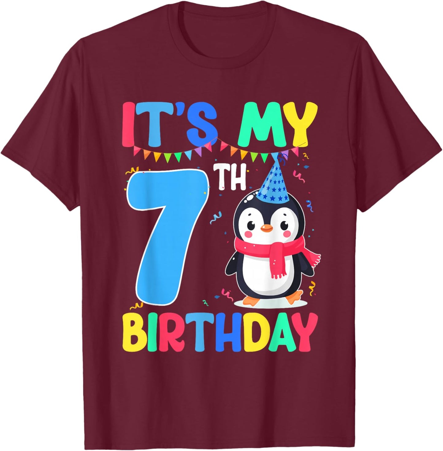 7 Year Old Birthday Penguin Themed It's My 7th Birthday T-Shirt - T-Shirt | Maroon
