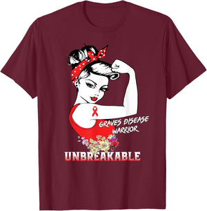 Graves Disease Warrior Unbreakable Awareness Gift T-Shirt - T-Shirt | Maroon