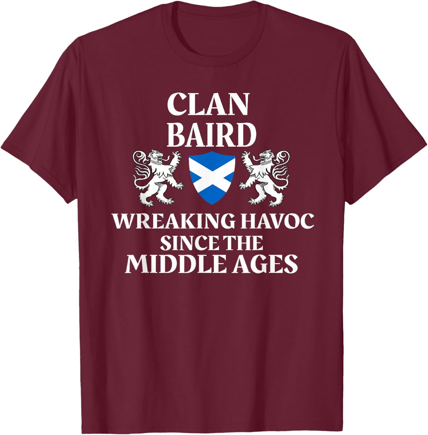 Baird Scottish Family Clan Scotland Name T-Shirt - T-Shirt | Maroon