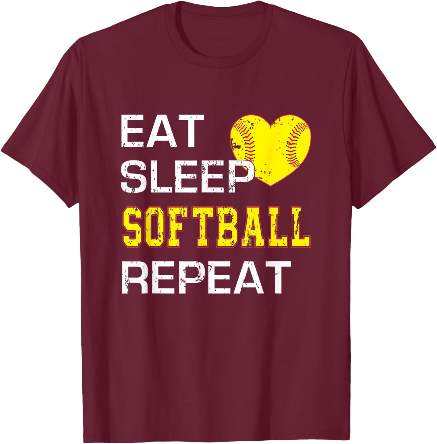 Funny Softball Eat Sleep Softball Repeat for Girls Softball T-Shirt - T-Shirt | Maroon