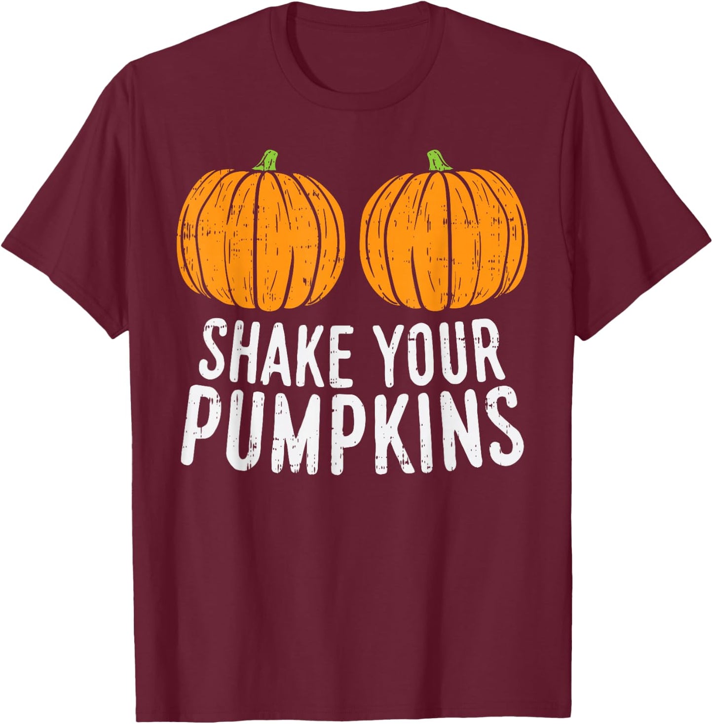 Shake Your Pumpkins Matching Couple Halloween Costume Girls T-Shirt - T-Shirt | Maroon