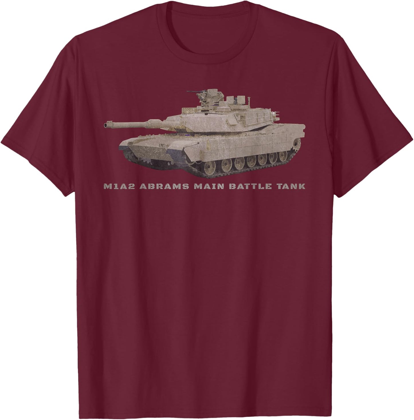 M1A2 Abrams Battle Tank T Shirt Gift T-Shirt - T-Shirt | Maroon