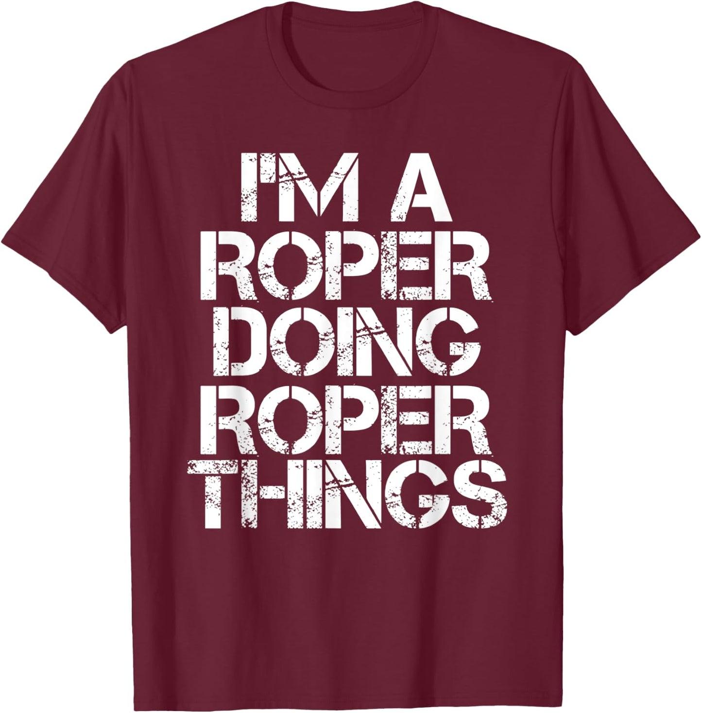 ROPER Funny Surname Family Tree Birthday Reunion Gift T-Shirt - T-Shirt | Maroon