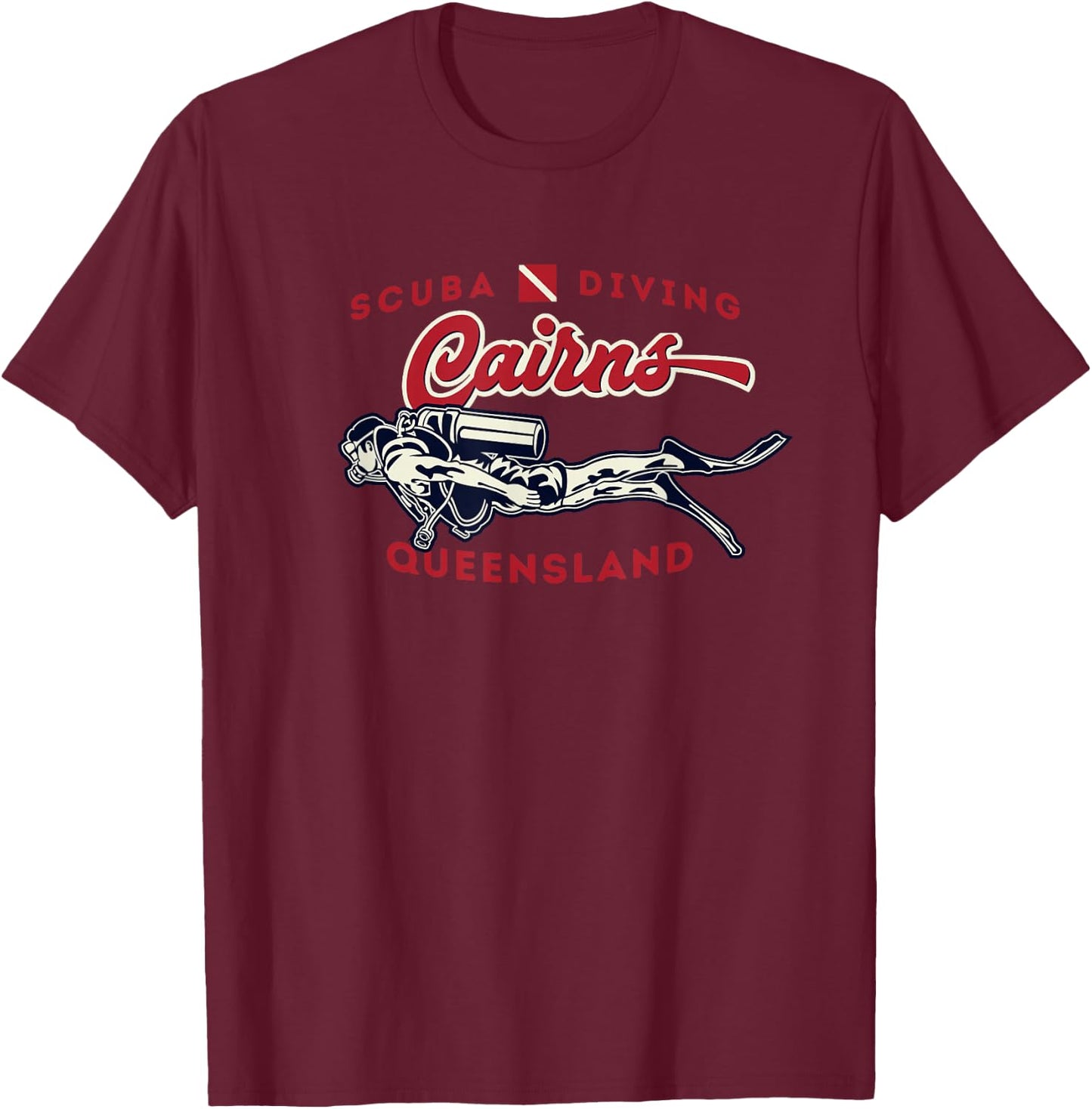 Cairns Queensland Australia Scuba Diver T-Shirt - T-Shirt | Maroon
