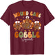 Wound Care Turkey Gobble Squad Wound Specialist Thanksgiving T-Shirt - T-Shirt | Maroon