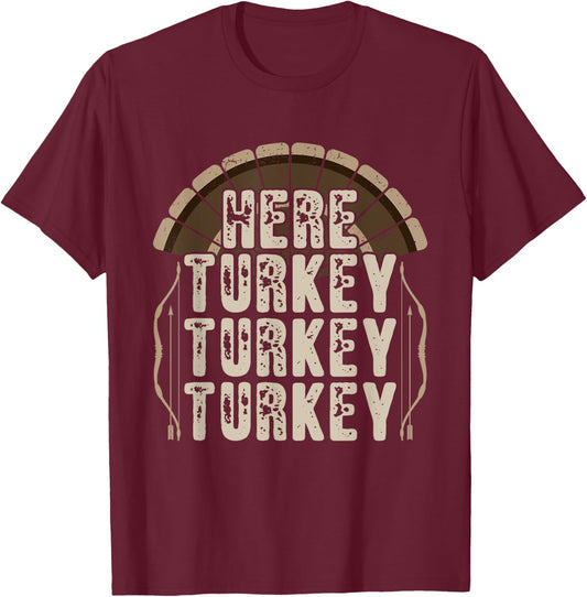 Turkey hunting Funny bow turkey hunter gift T-Shirt - T-Shirt | Maroon
