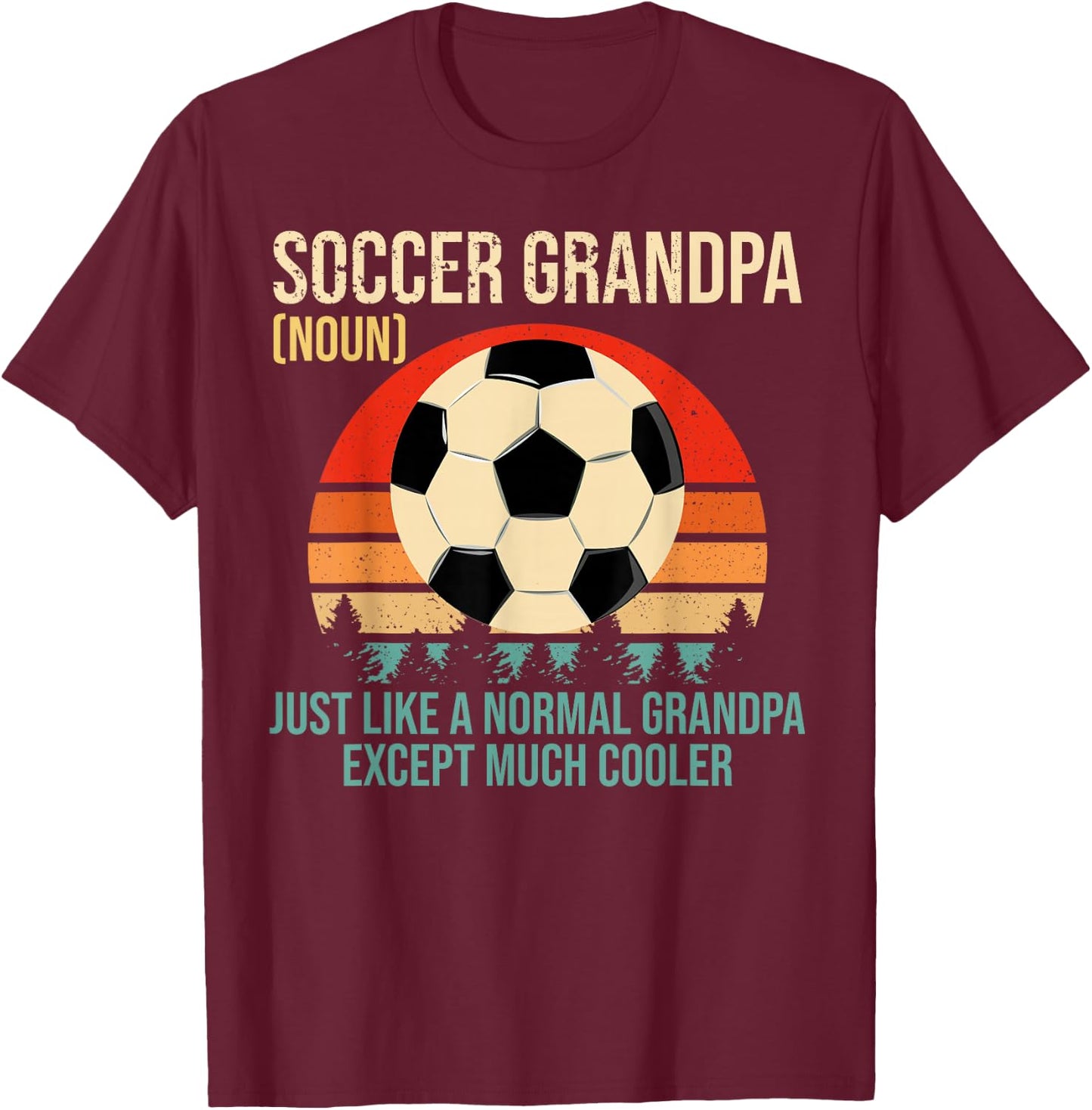 Retro Soccer Grandpa Definition Shirt Soccer Player Grandpa T-Shirt - T-Shirt | Maroon