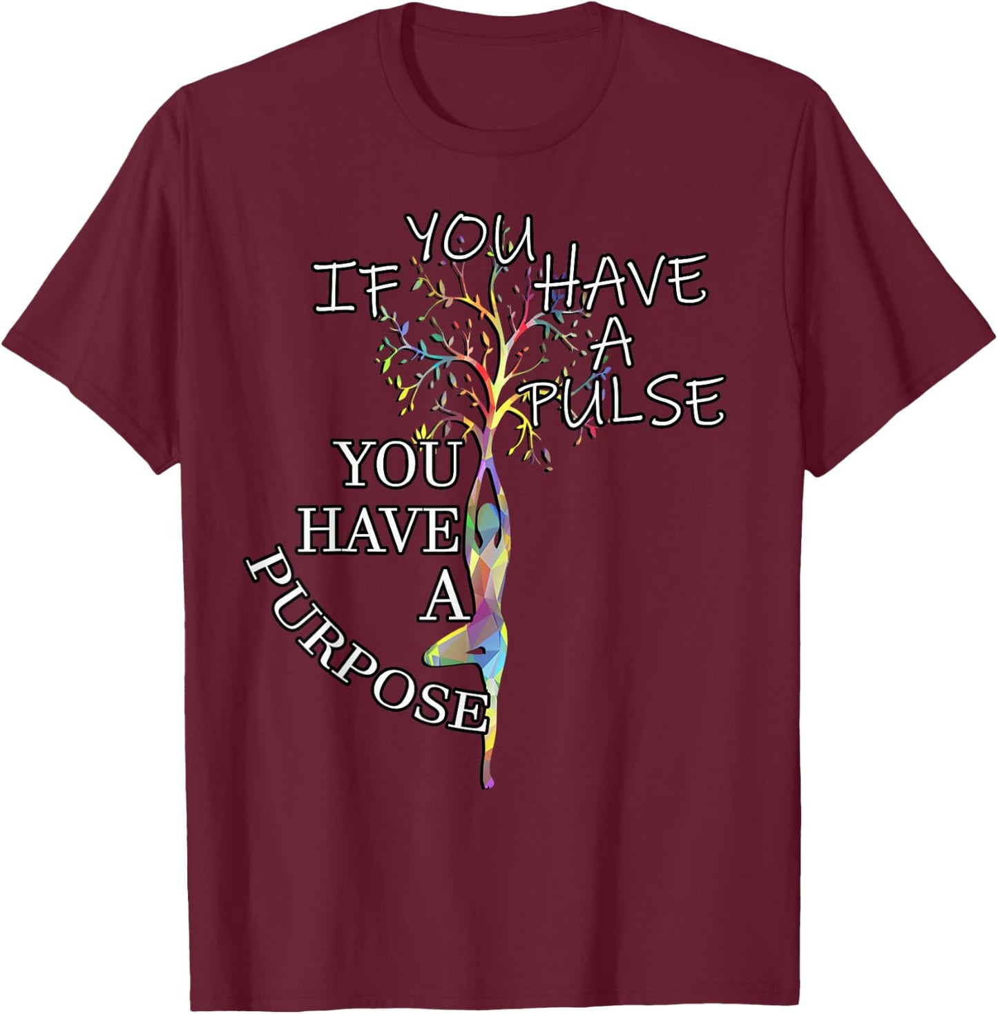 Inspirational Quotes Graphic Motivational Yoga Gift T-Shirt - T-Shirt | Maroon