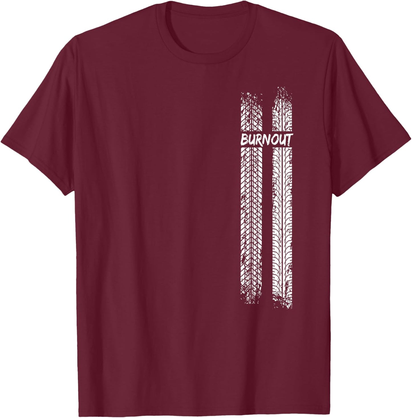 Burnout Shirt Car Enthusiast Gift T-Shirt - T-Shirt | Maroon