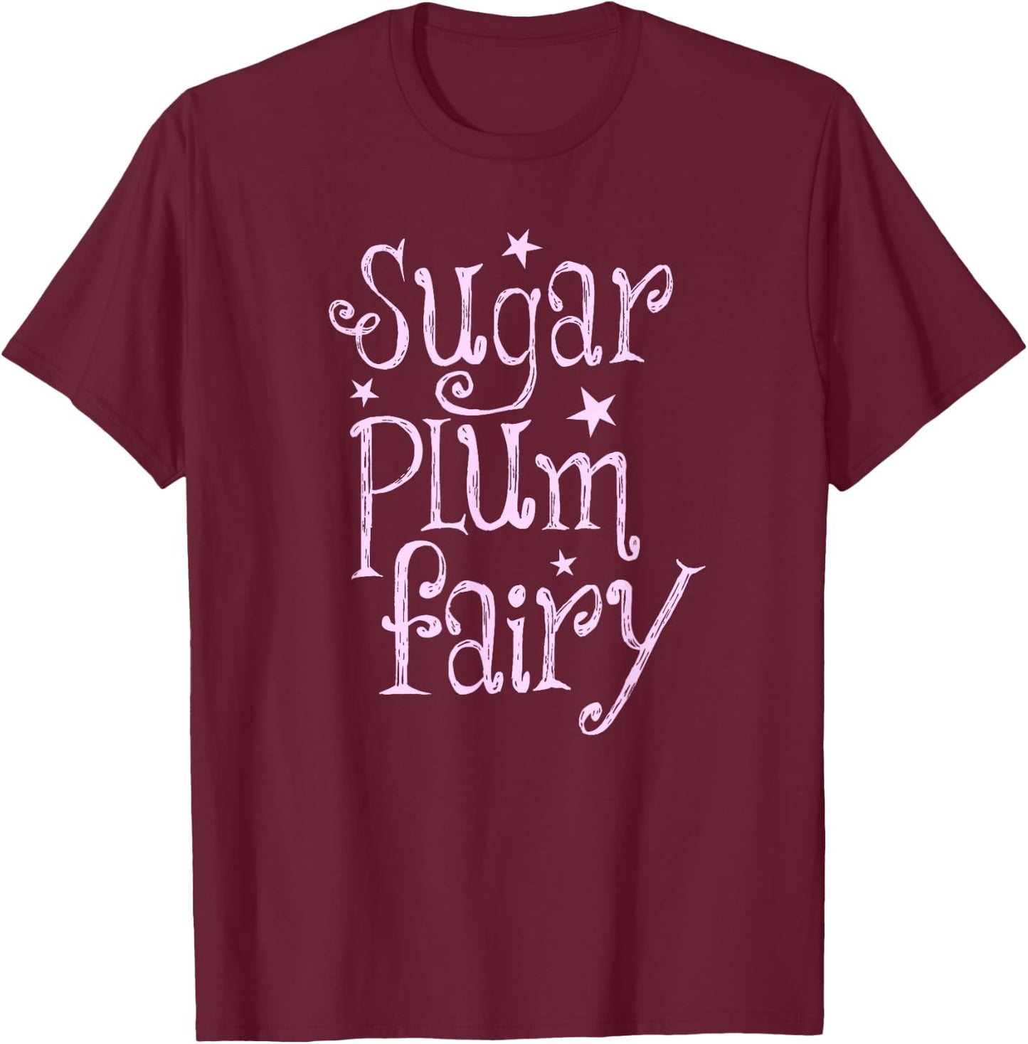 Sugar Plum Fairy Cute Christmas T-Shirt - T-Shirt | Maroon