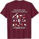 This Shirt Was Tested On Animals and It Didn't Fit Funny T-Shirt - T-Shirt | Maroon