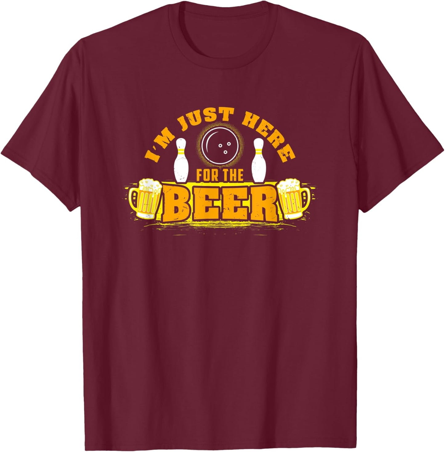 Bowling I'm Just Here For The Beer T-Shirt - T-Shirt | Maroon