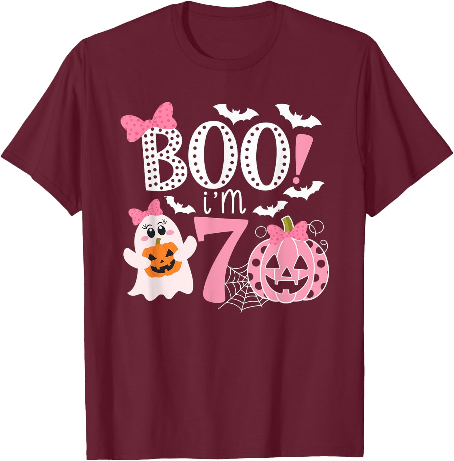 Boo I'm Seven Ghost Seventh 7th Birthday Halloween Girls T-Shirt - T-Shirt | Maroon