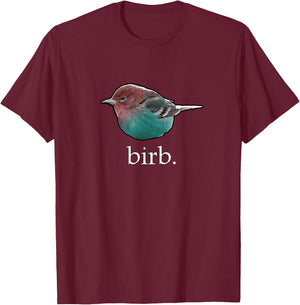 Cute Birb Bird Meme T-Shirt - T-Shirt | Maroon