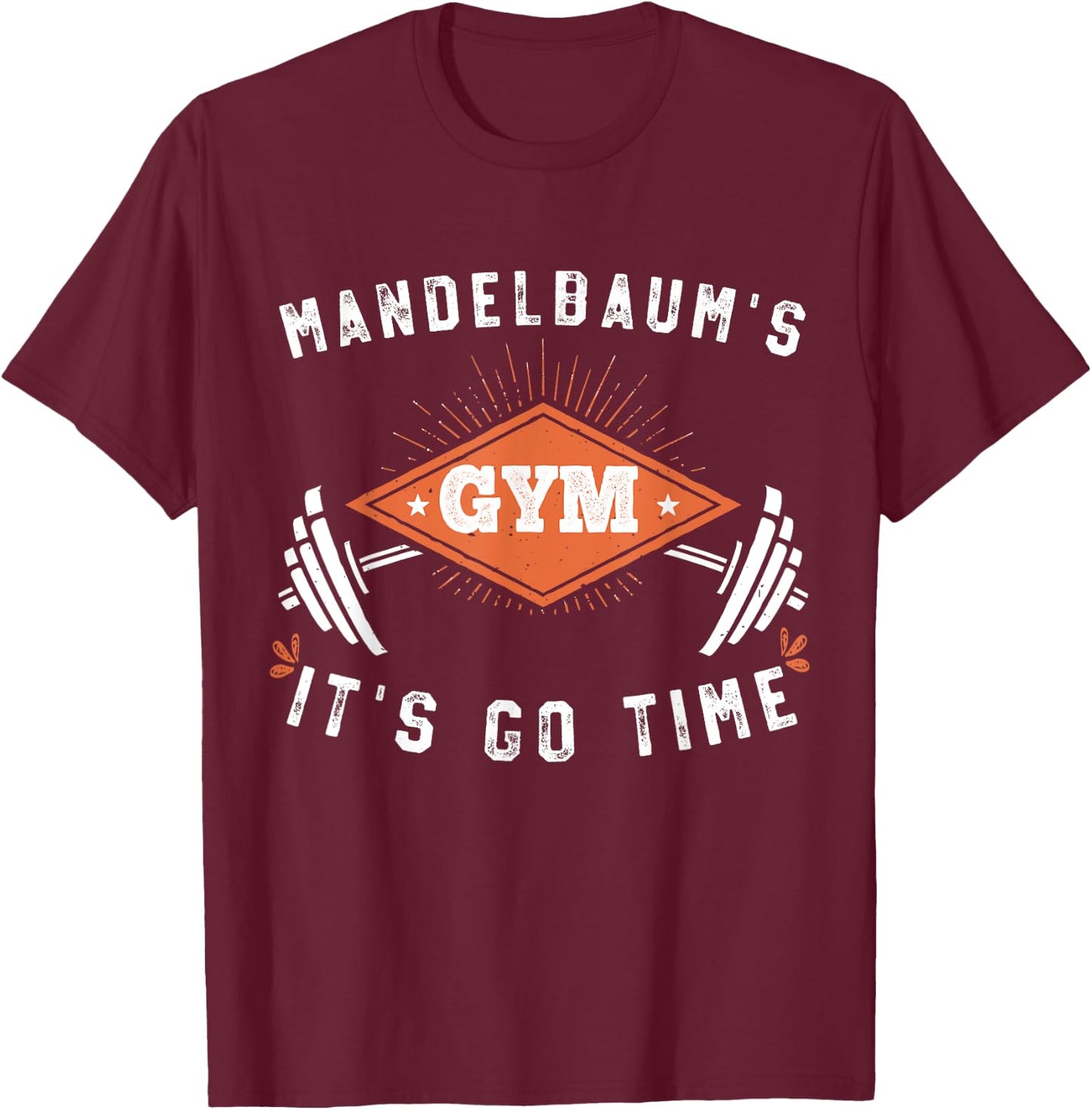 Vintage Mandelbaum's Gym workout go time Gift T-Shirt - T-Shirt | Maroon