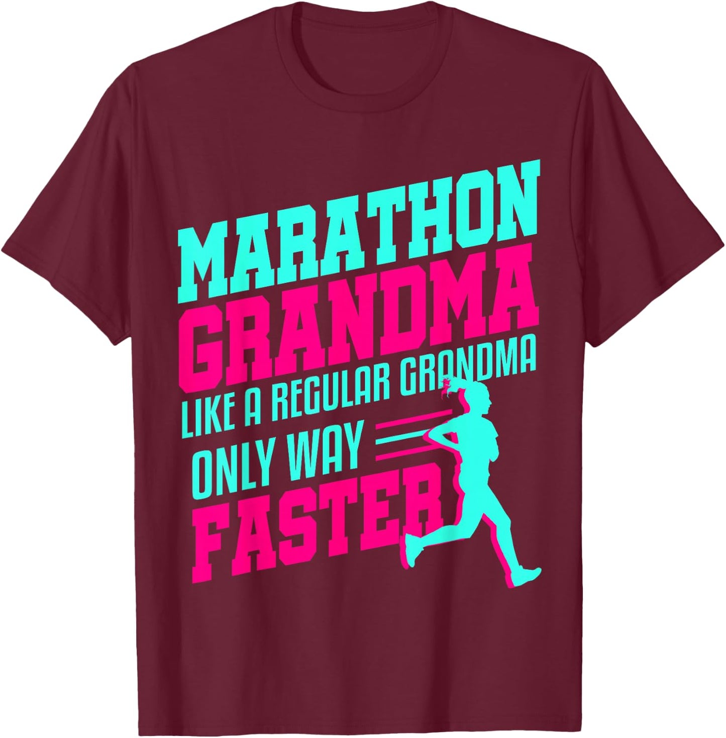 Grandma Marathon Race Runner Half First Race Gift Women Her T-Shirt - T-Shirt | Maroon