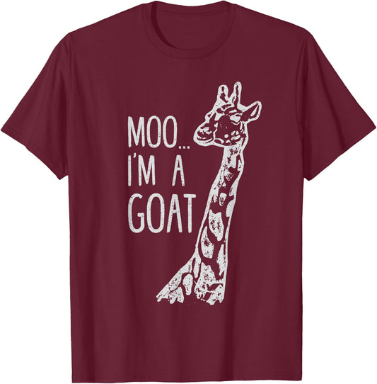 Funny design Giraffe Moo I'm A Goat Farm Zoo Animal design T-Shirt - T-Shirt | Maroon