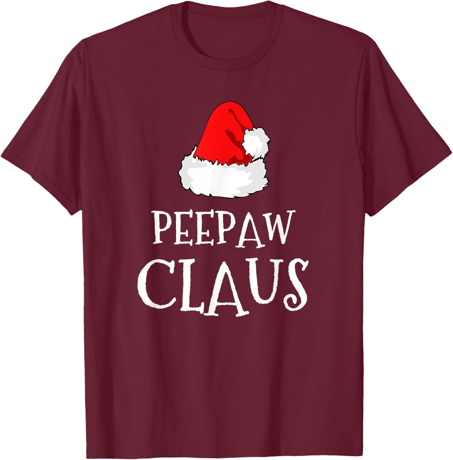PeePaw Claus Christmas Santas Pajama Family Matching Pee-Paw T-Shirt - T-Shirt | Maroon