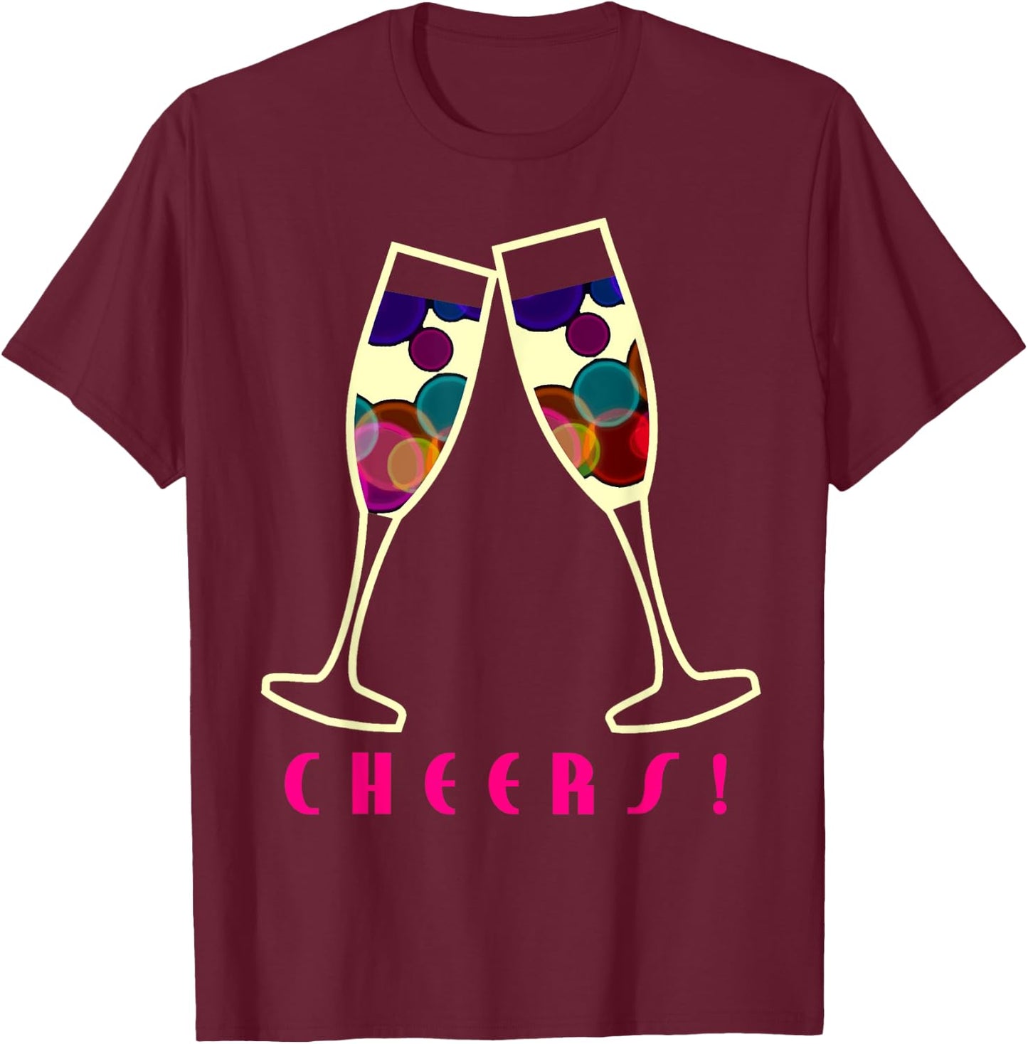 Cheers Champagne Glasses Party Graphic Shirt T-Shirt - T-Shirt | Maroon