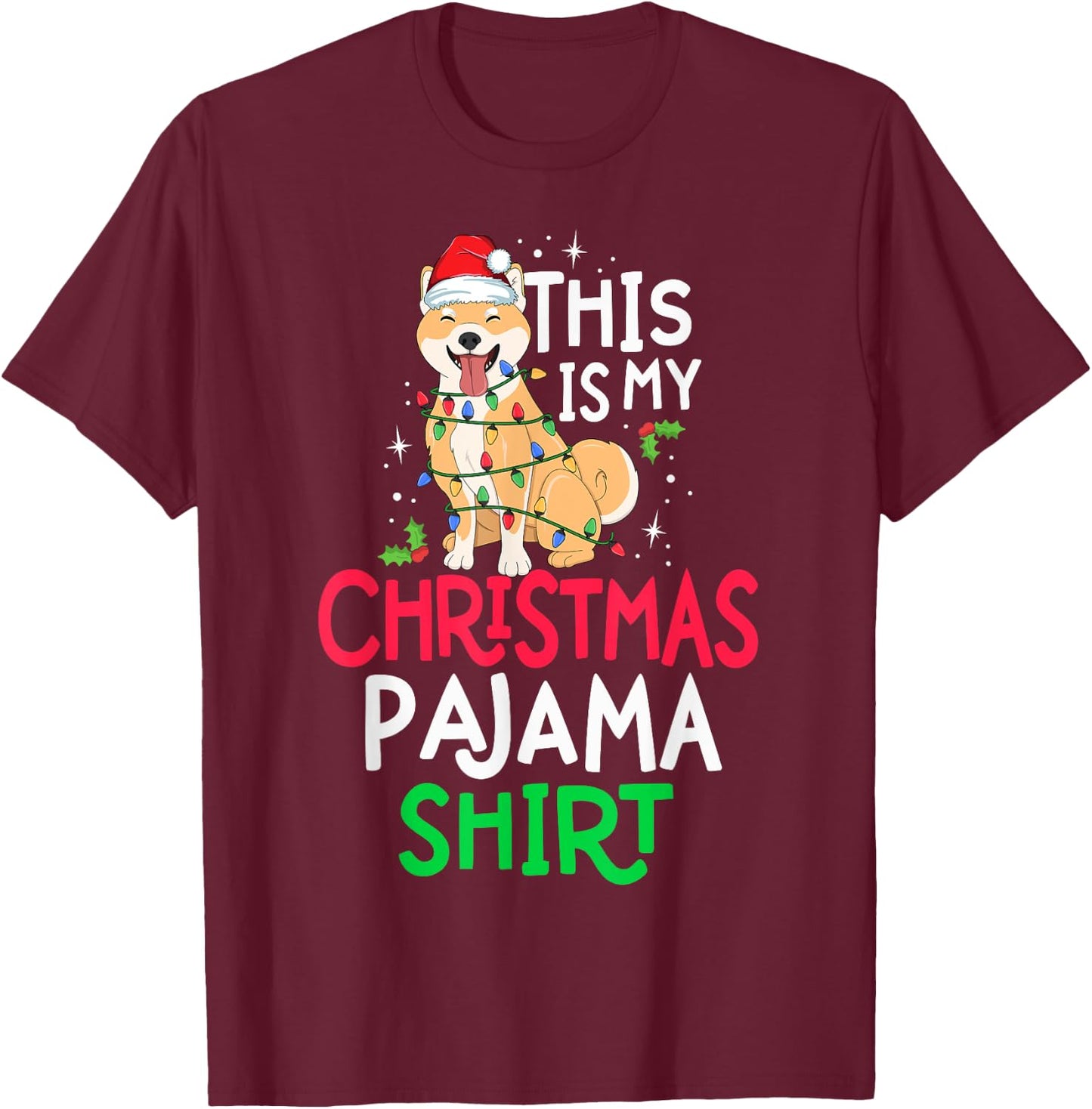 Shiba Inu Tree Lights Dog This Is My Christmas Pyjama Shirt Men Women Kids T-Shirt - T-Shirt | Maroon