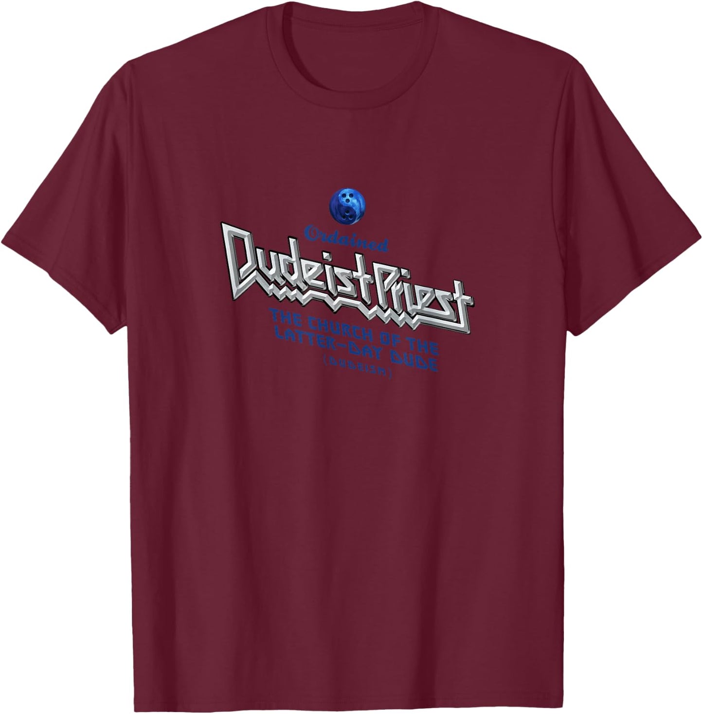 Dudeist Priest Shirt T-Shirt - T-Shirt | Maroon