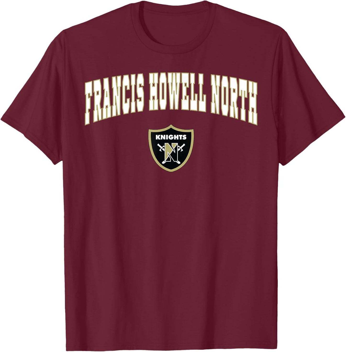 Francis Howell North High School Knights T-Shirt - T-Shirt | Maroon