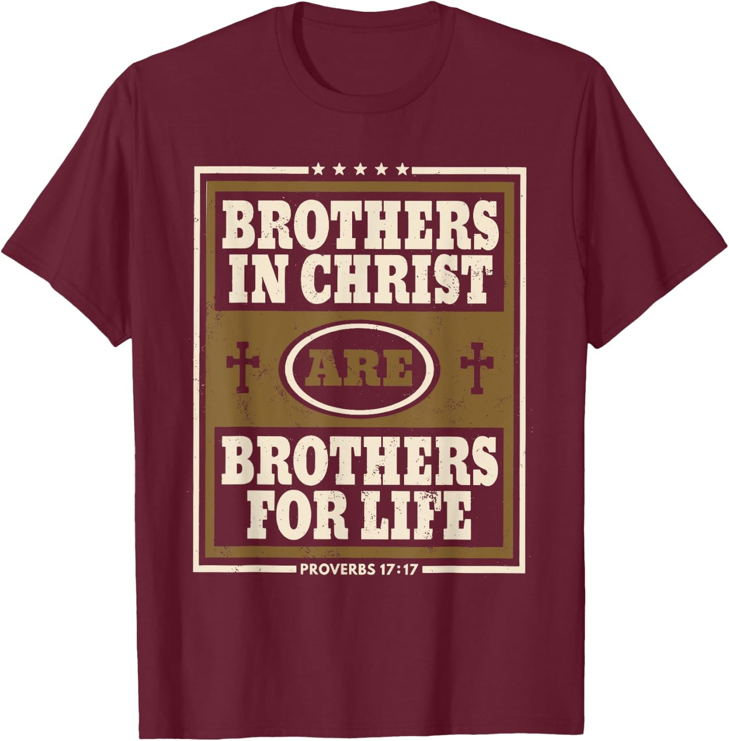 Brothers in Christ Christian T-Shirt - T-Shirt | Maroon