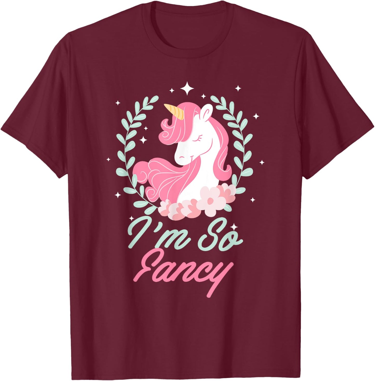 I'm So Fancy Rainbow Unicorn Squad Novelty T-Shirt - T-Shirt | Maroon