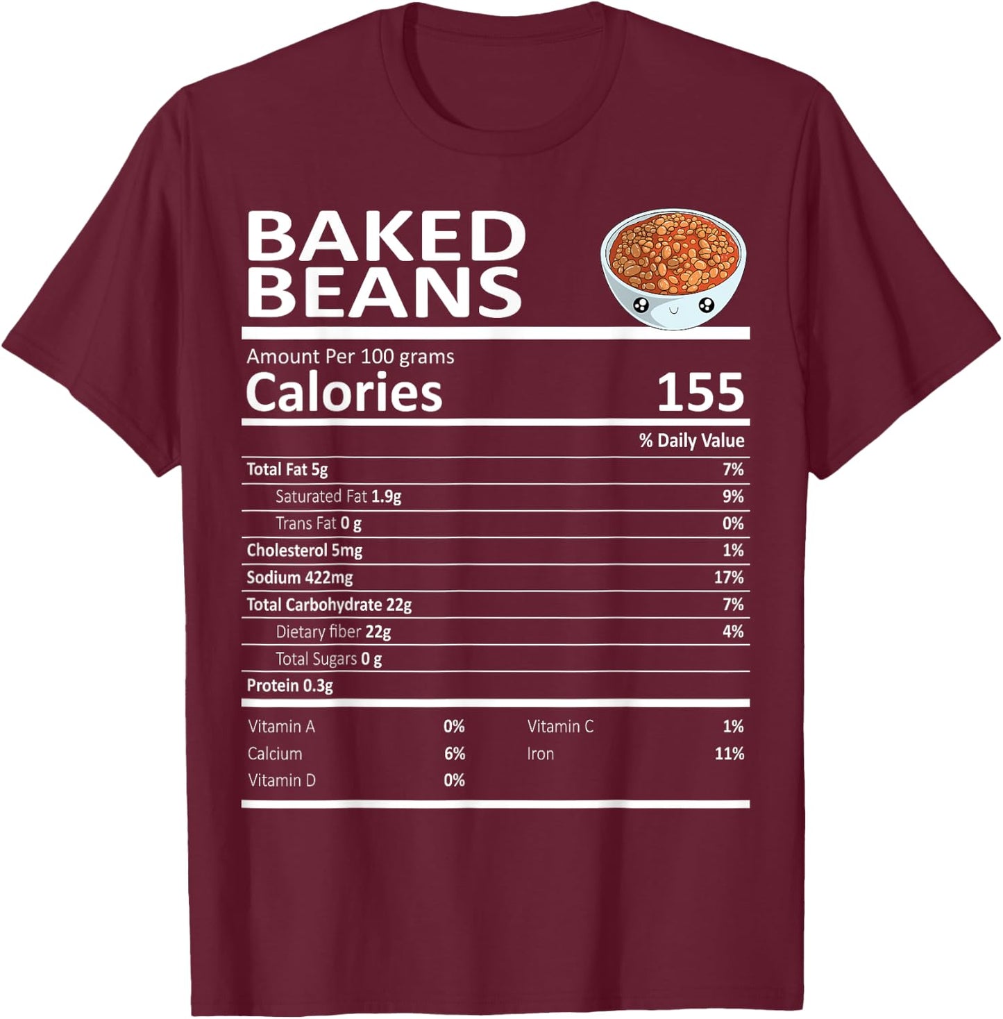 Baked Beans Nutritional Facts Thanksgiving X-Mas Gift Food T-Shirt - T-Shirt | Maroon